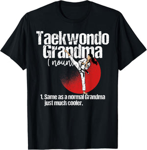 Taekwondo Grandma Definition Shirt Funny Sassy Sports T-Shirt - T-Shirt | Black