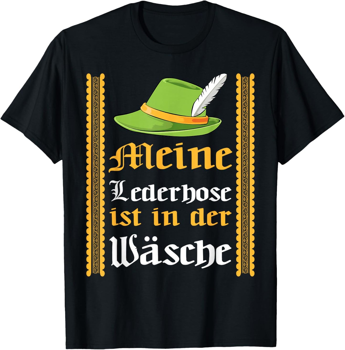 Meine Lederhose Is In The Wash Fun Octoberfest Beer Festival T-Shirt - T-Shirt | Black