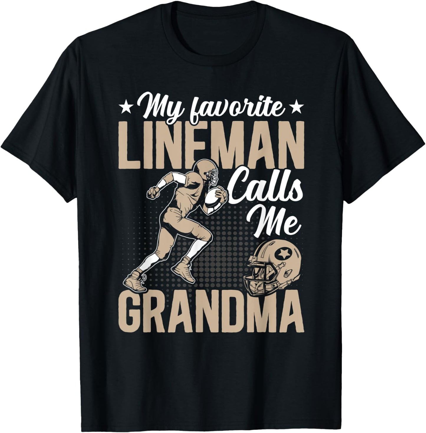 Proud Grandma My Favorite Lineman Calls Me Grandma Gift T-Shirt - T-Shirt | Black