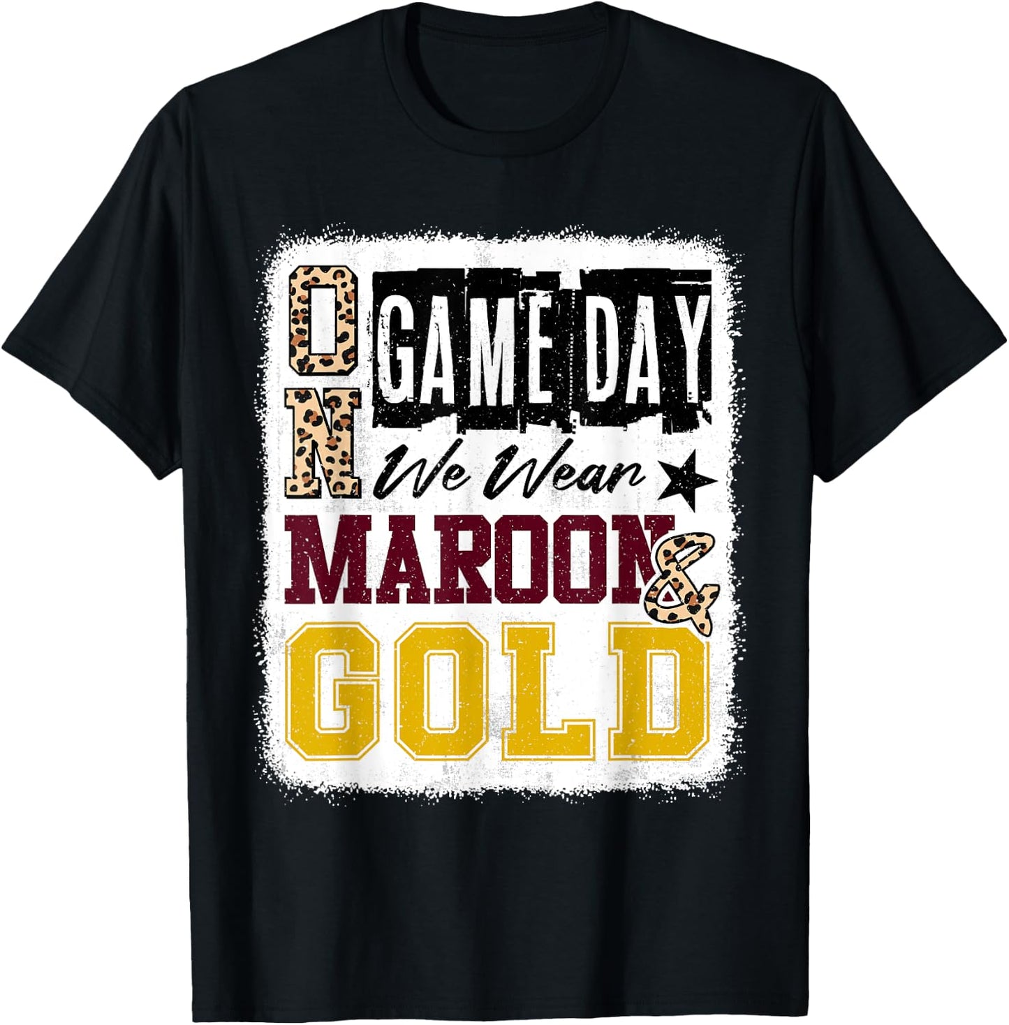 On Gameday Football We Wear Maroon And Gold School Spirit T-Shirt - T-Shirt | Black