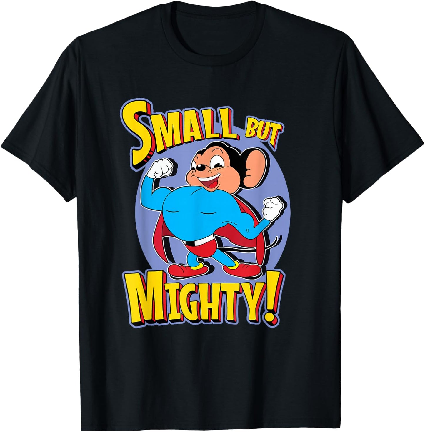 Superhero Mouse Cartoon in Cape Small But Mighty Super Hero T-Shirt - T-Shirt | Black