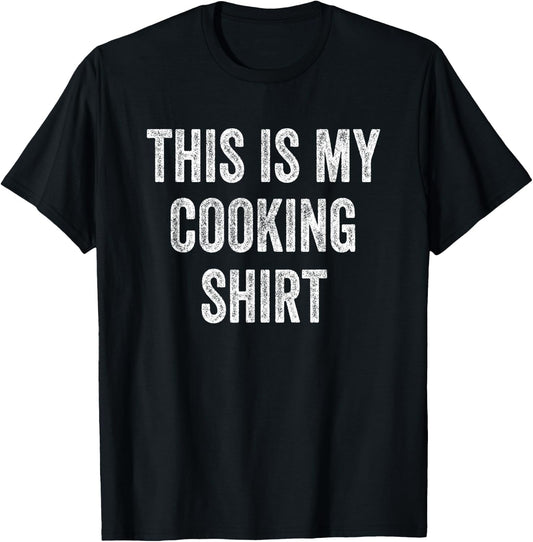 This Is My Cooking Outfit Cook Chef Culinary Head Chef T-Shirt - T-Shirt | Black