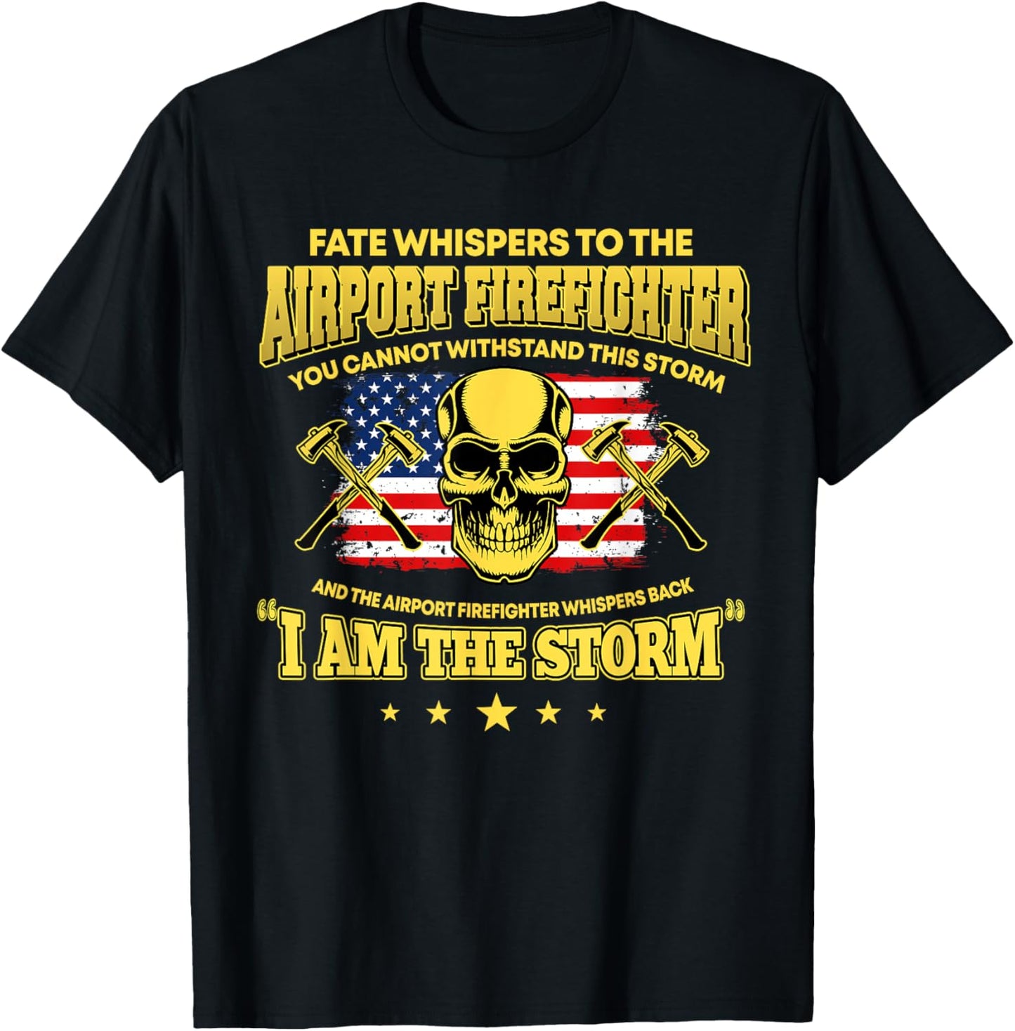 Proud Airport Firefighter Aircraft Rescue Firefighting T-Shirt - T-Shirt | Black