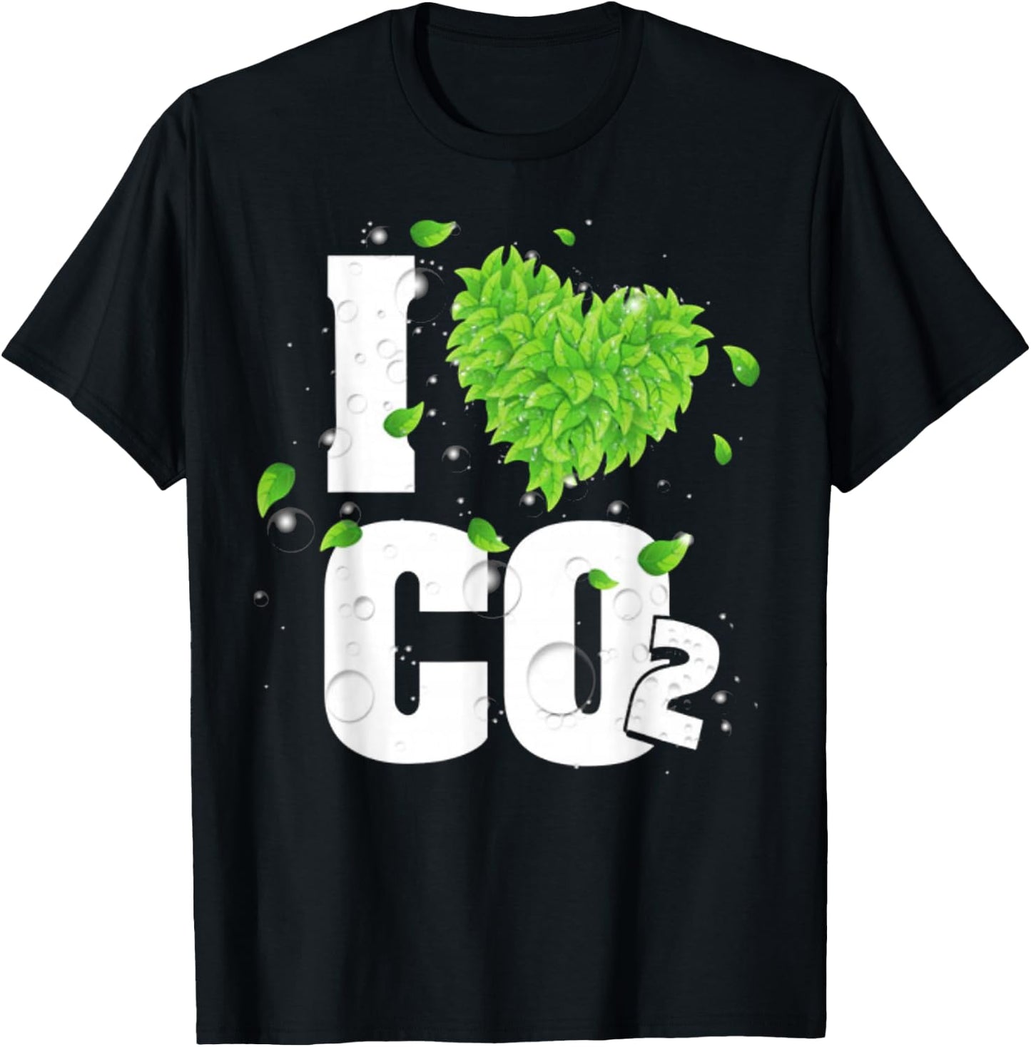 I Love Co2 Air for Plants Carbon Dioxide T-Shirt - T-Shirt | Black