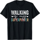 Walking Is My Superpower Funny Walking Quote Men Women T-Shirt - T-Shirt | Black