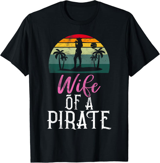 Wife of a Pirate Wife T-Shirt - T-Shirt | Black