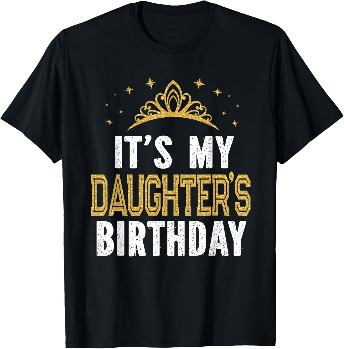 It's My Daughter's Birthday Party Family Matching T-Shirt - T-Shirt | Black