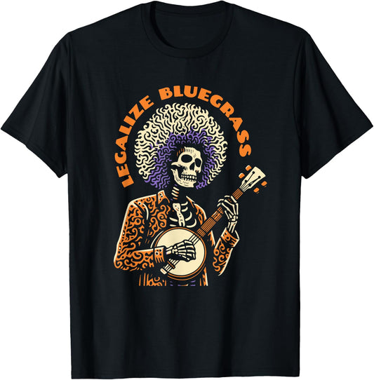 Legalize Bluegrass Skeleton Banjo Man Fun Festival T-Shirt - T-Shirt | Black