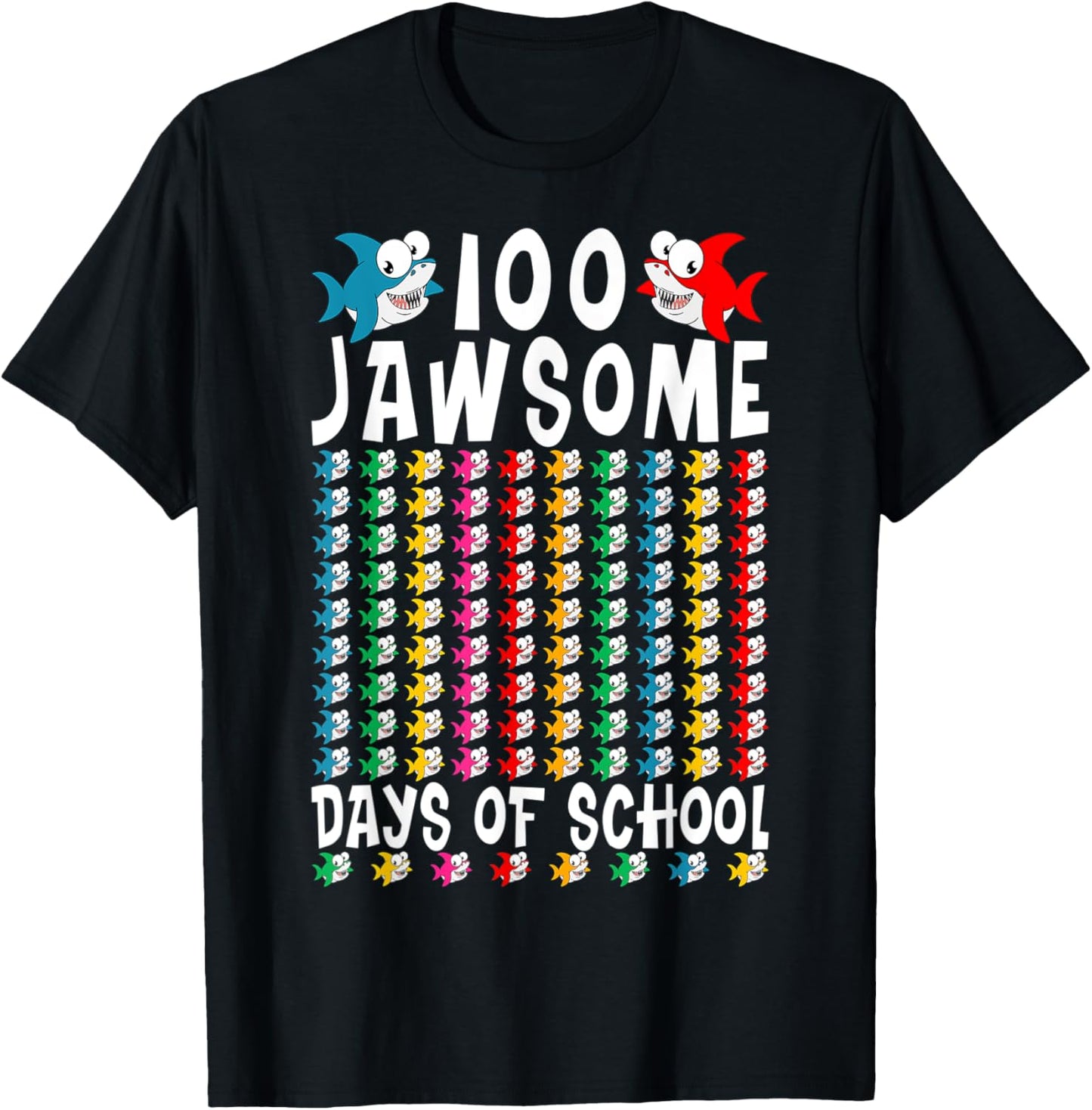 100 Jawsome Days of School Shark 100th Day of School Teacher Women Kids T-Shirt - T-Shirt | Black