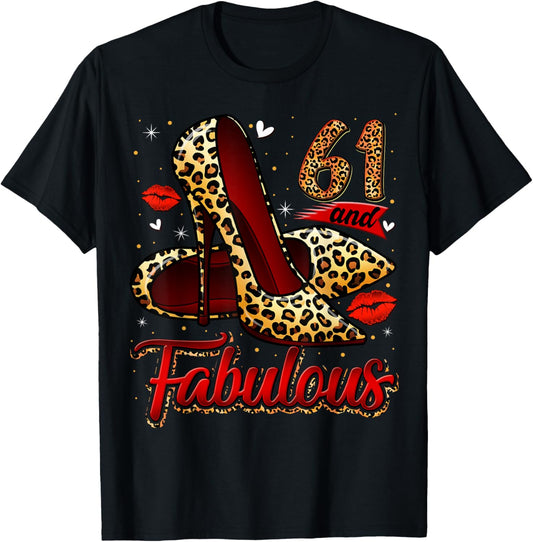61 and Fabulous High Heels Stepping Into My 61st Birthday T-Shirt - T-Shirt | Black