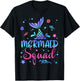 Mermaid Squad Birthday Mermaid Tail Family Matching Beach Women Girls Kids T-Shirt - T-Shirt | Black