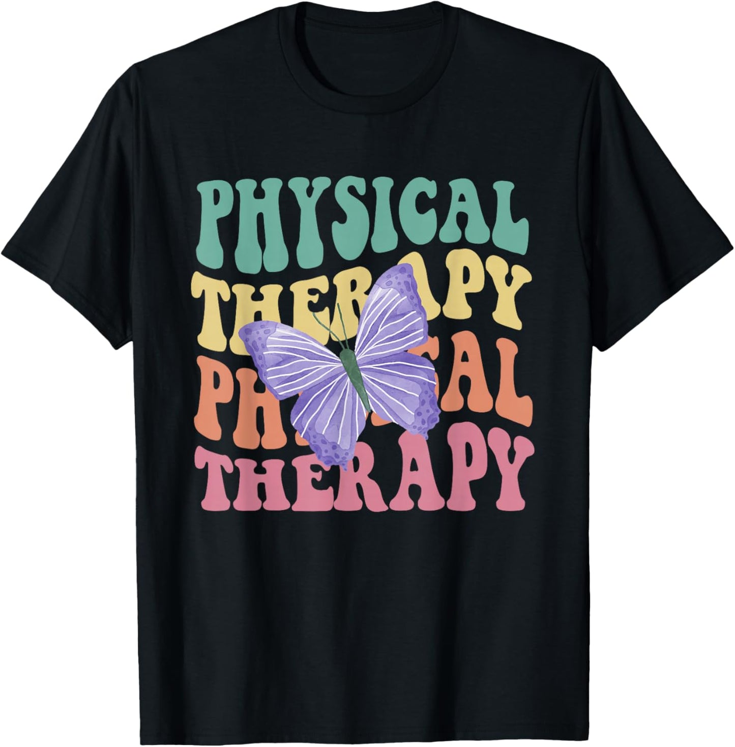 Groovy Physical Therapy Butterfly Therapist PT Month Women T-Shirt - T-Shirt | Black