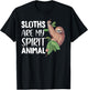 Sloths are my Spirit Animal lazy cute Sloth T-Shirt - T-Shirt | Black