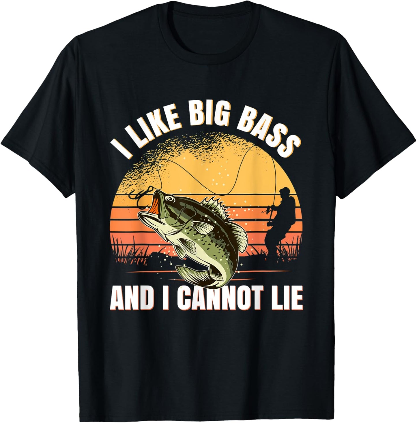 I Like Big Bass And I Cannot Lie Fishing T-Shirt - T-Shirt | Black
