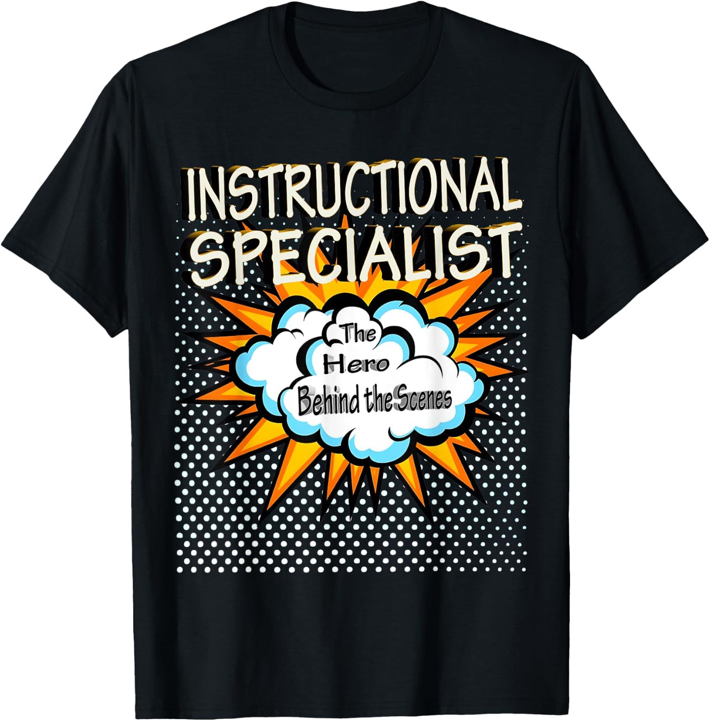 Instructional Specialist - Funny Hero Job T-Shirt - T-Shirt | Black