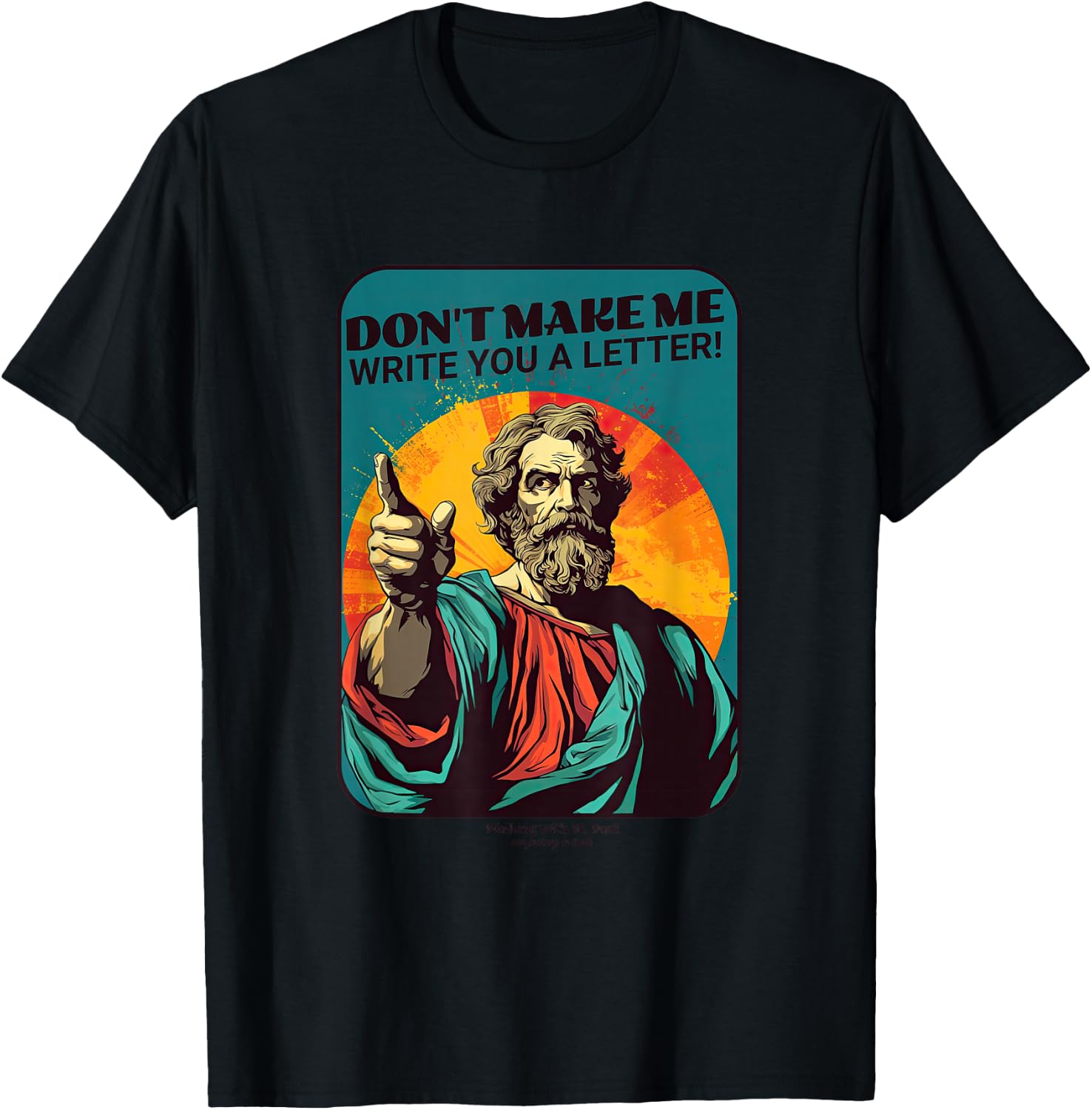St. Paul Don't Make Me Write You A Letter T-Shirt - T-Shirt | Black
