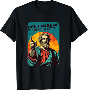 St. Paul Don't Make Me Write You A Letter T-Shirt - T-Shirt | Black