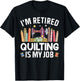 Funny Quilting Art For Quilter Women Quilting Lovers Quilt T-Shirt - T-Shirt | Black
