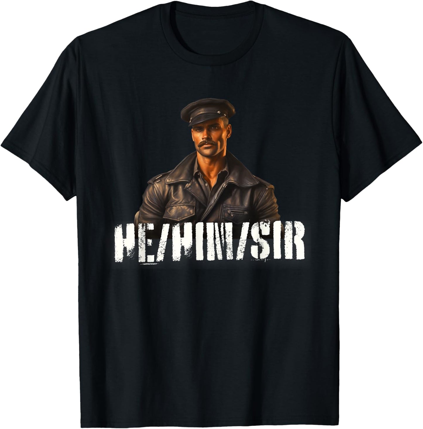 He Him Sir Gay Pride - Leather Gay Daddy Bear Kink Gay Biker T-Shirt - T-Shirt | Black