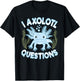 Funny I Axolotl Questions Blue Axolotl Boys Girls Kids T-Shirt - T-Shirt | Black