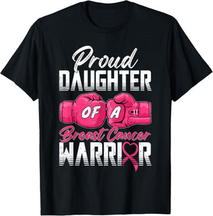 Proud Daughter Of A Breast Cancer Warrior Cancer Survivor T-Shirt - T-Shirt | Black