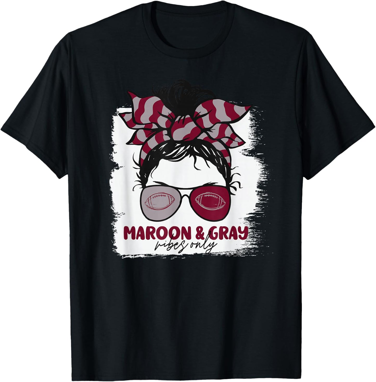 Maroon and Gray Vibes Only Football Mom Gameday Messy Hair T-Shirt - T-Shirt | Black