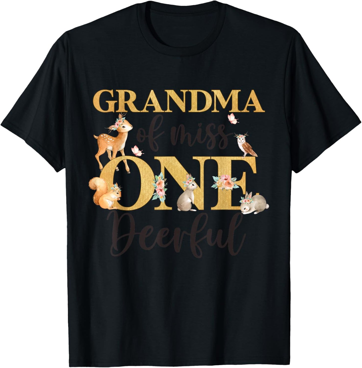 Grandma of Miss One-deer-ful Girl 1st Birthday Cute Deer T-Shirt - T-Shirt | Black