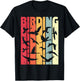 Birding Retro Birdwatcher Birder T-Shirt - T-Shirt | Black