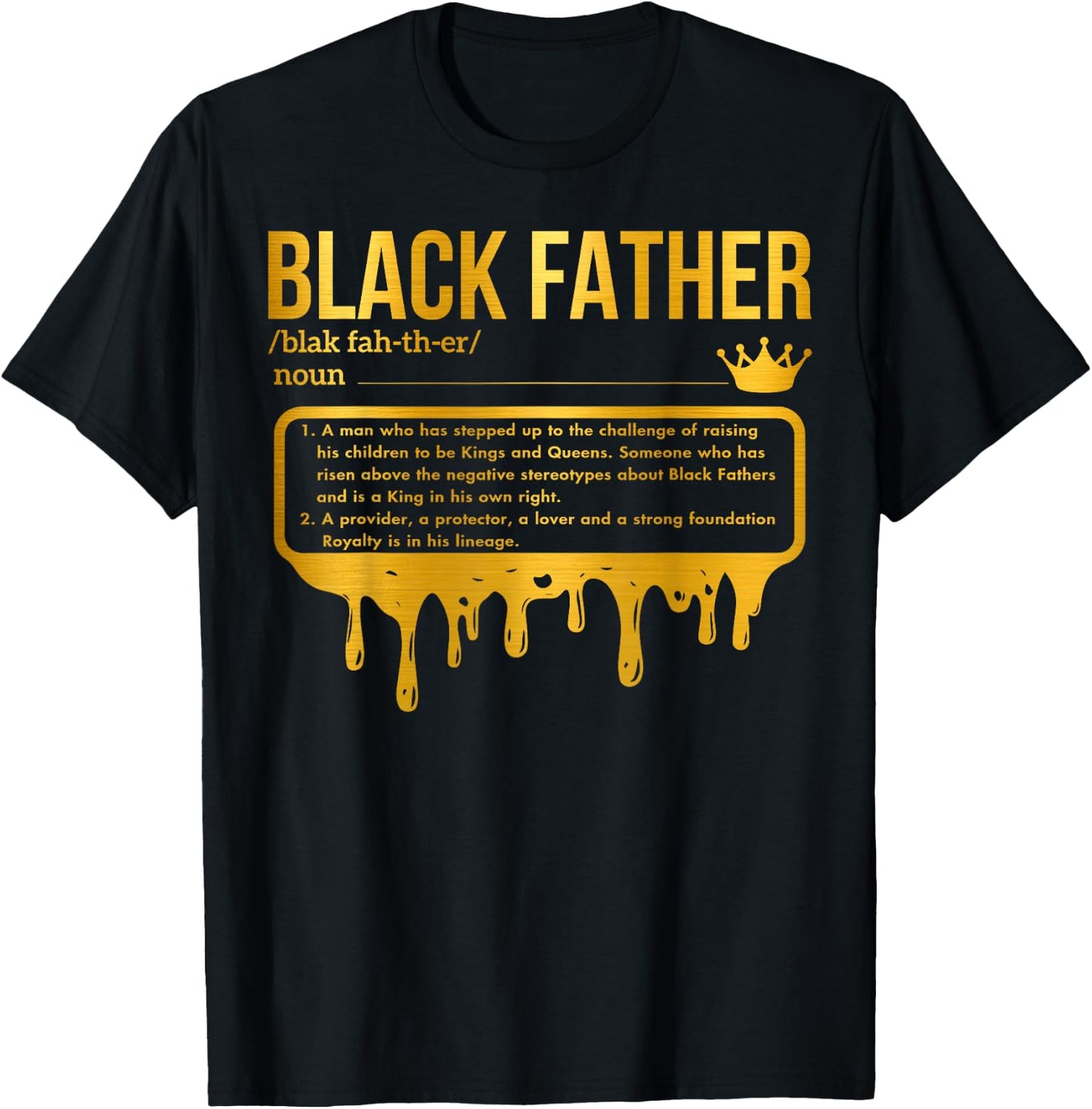 Black Father Definition African American Dad Father's Day T-Shirt - T-Shirt | Black