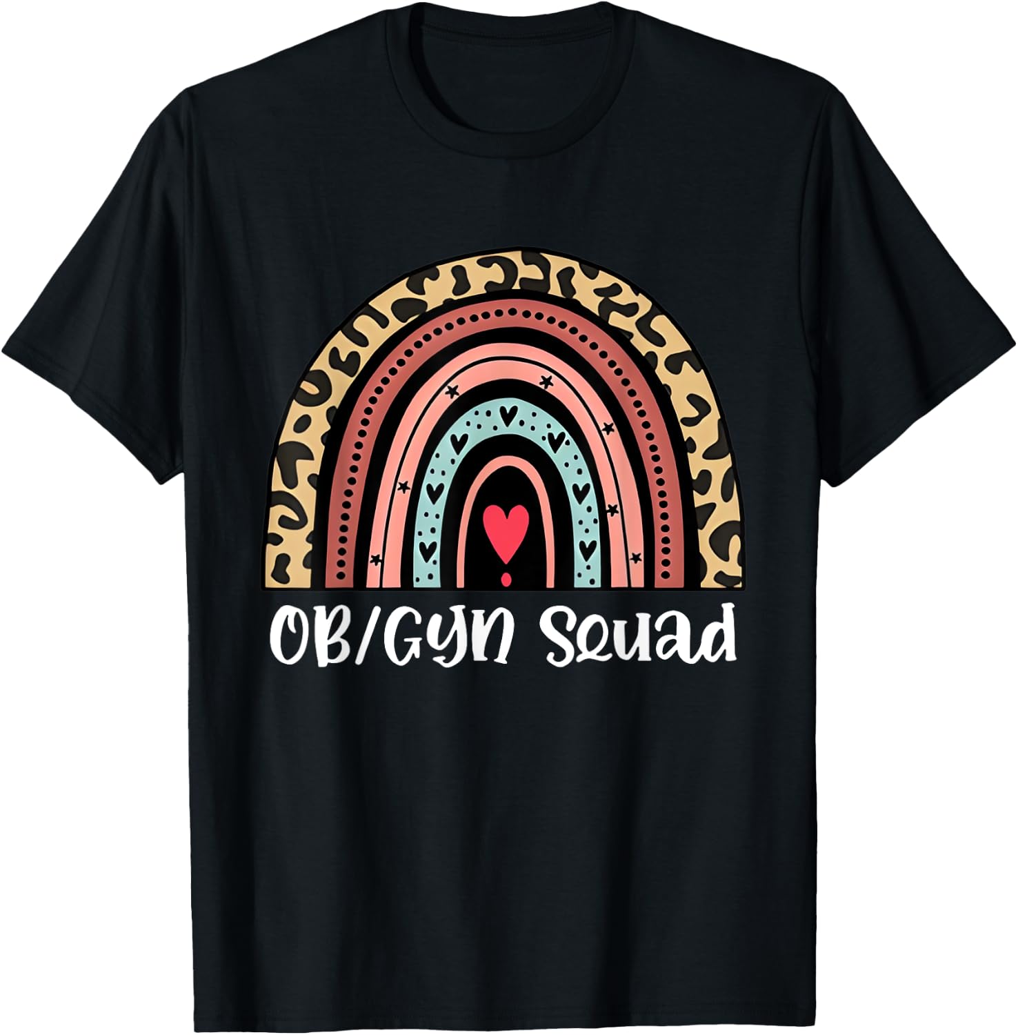 OB_GYN Squad Nurse Rainbow Obstetrics and Gynecology Nurse T-Shirt - T-Shirt | Black