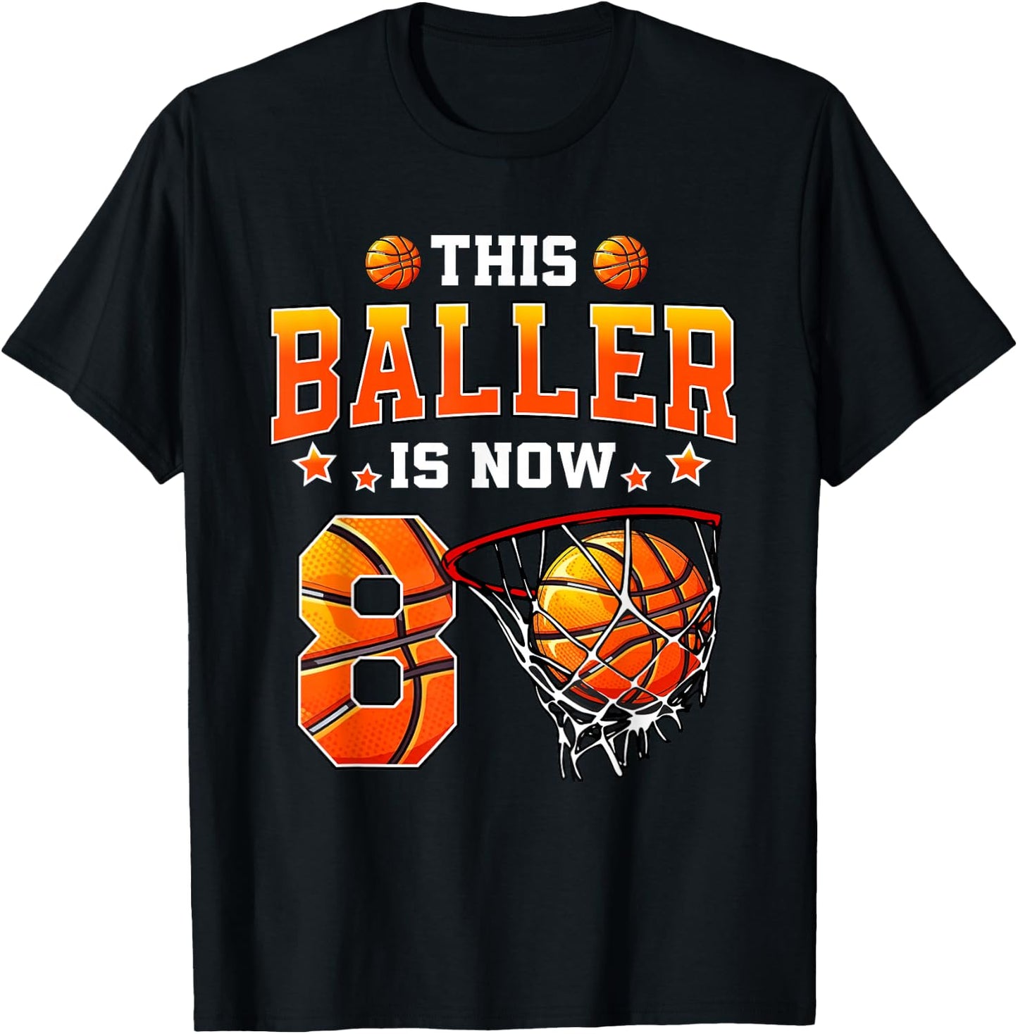 This Baller Is Now 8 Basketball Kids Boys Girls 8th Birthday T-Shirt - T-Shirt | Black