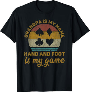 Grandpa Is My Name Hand And Foot Is My Game T-Shirt - T-Shirt | Black