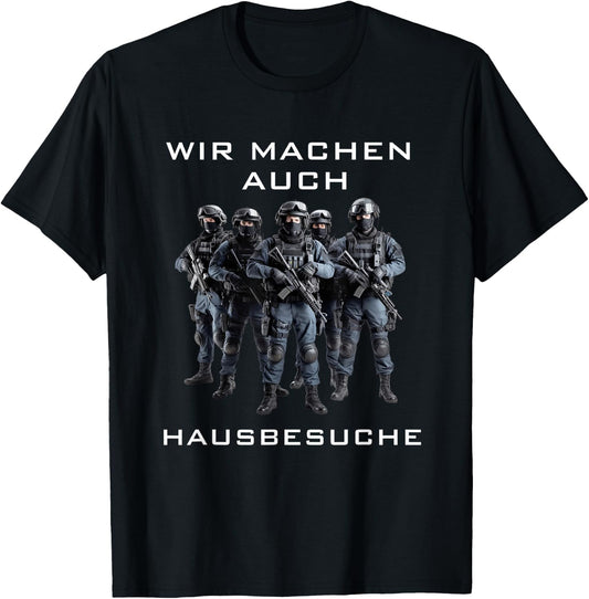 SEK Police GSG9 German Policeman Saying Command T-Shirt - T-Shirt | Black