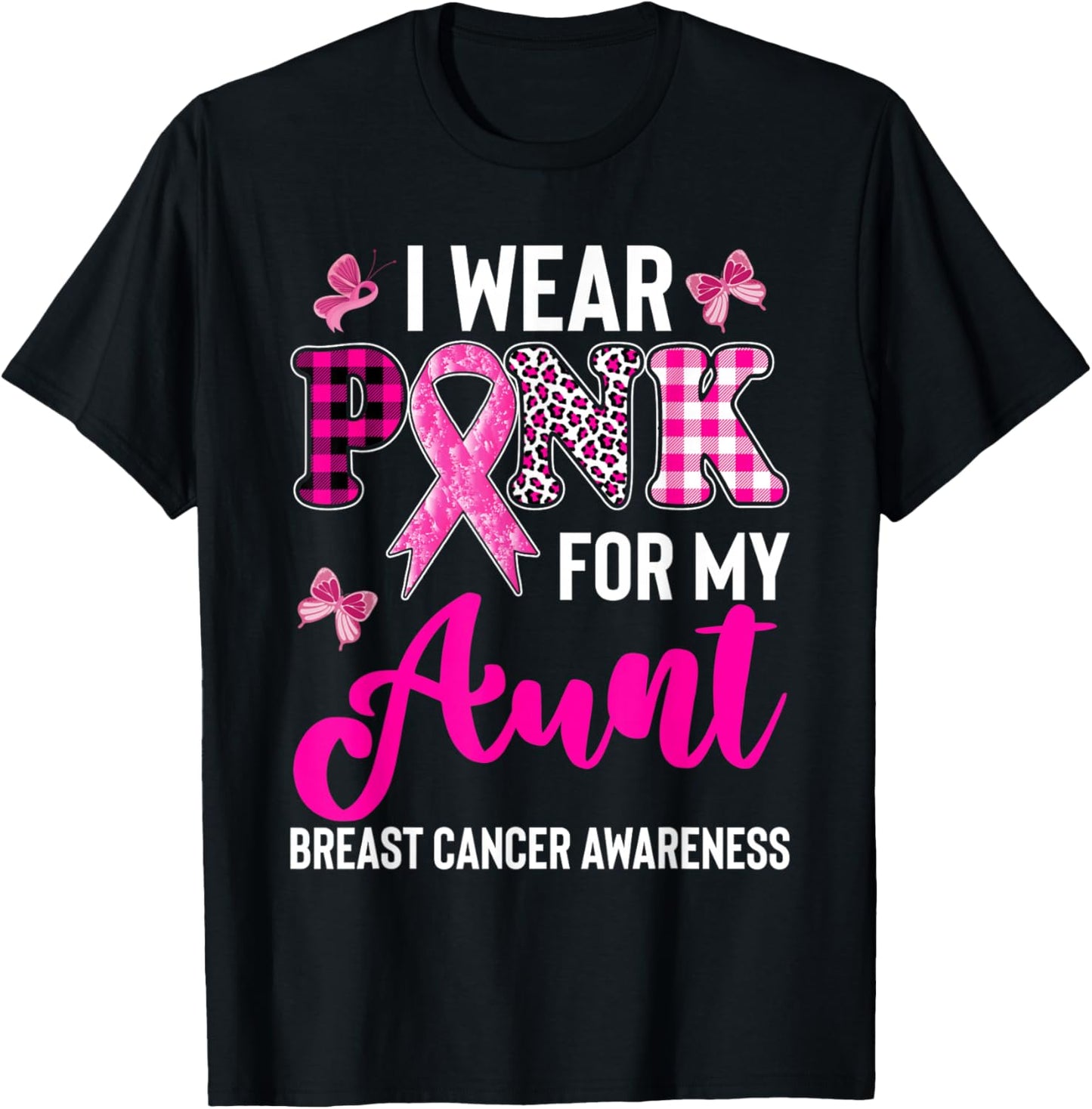 I Wear Pink for My Aunt T-Shirt - T-Shirt | Black