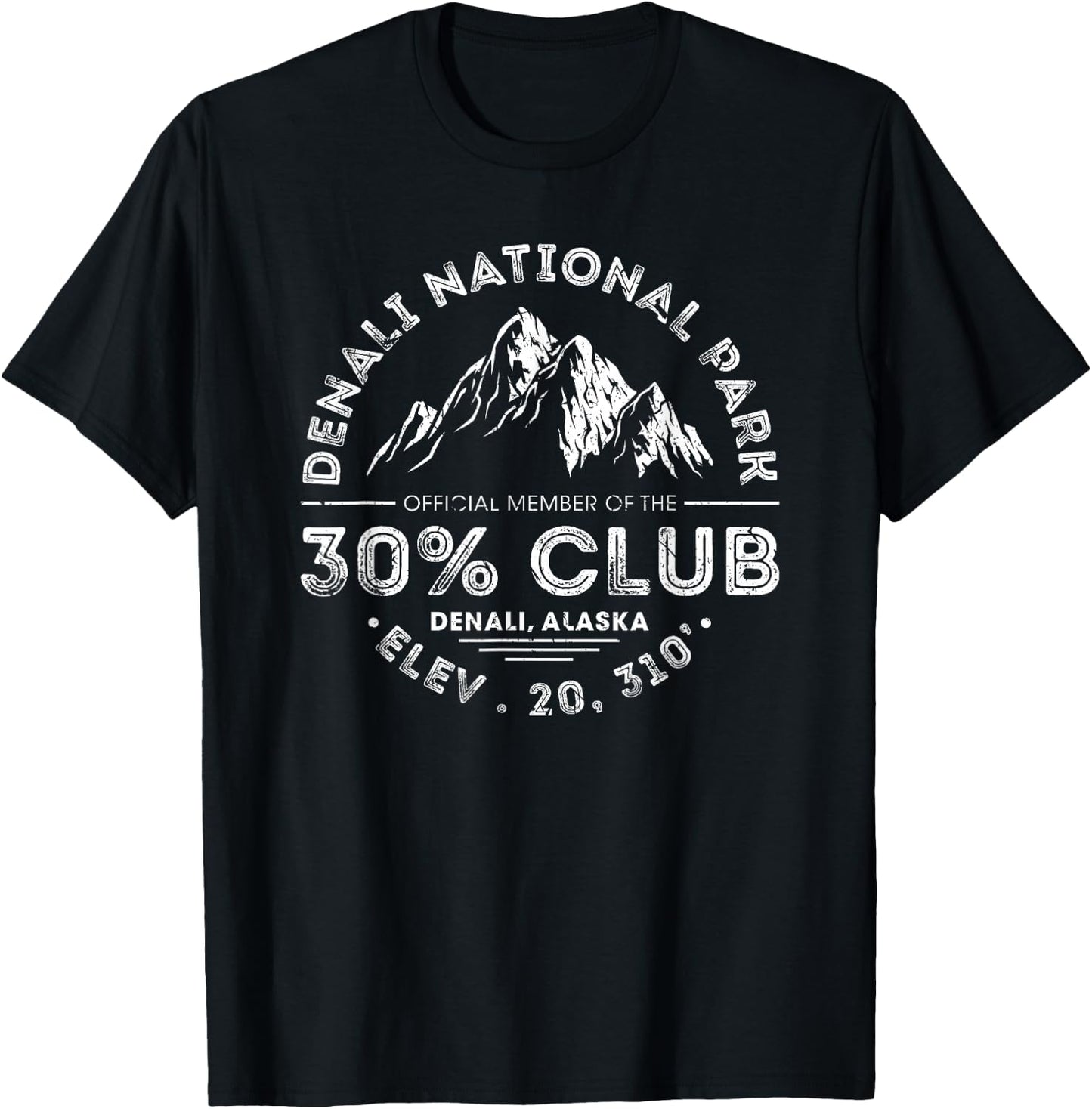 Denali National Park Alaska 30% Club Denali Mountain Tourist T-Shirt - T-Shirt | Black