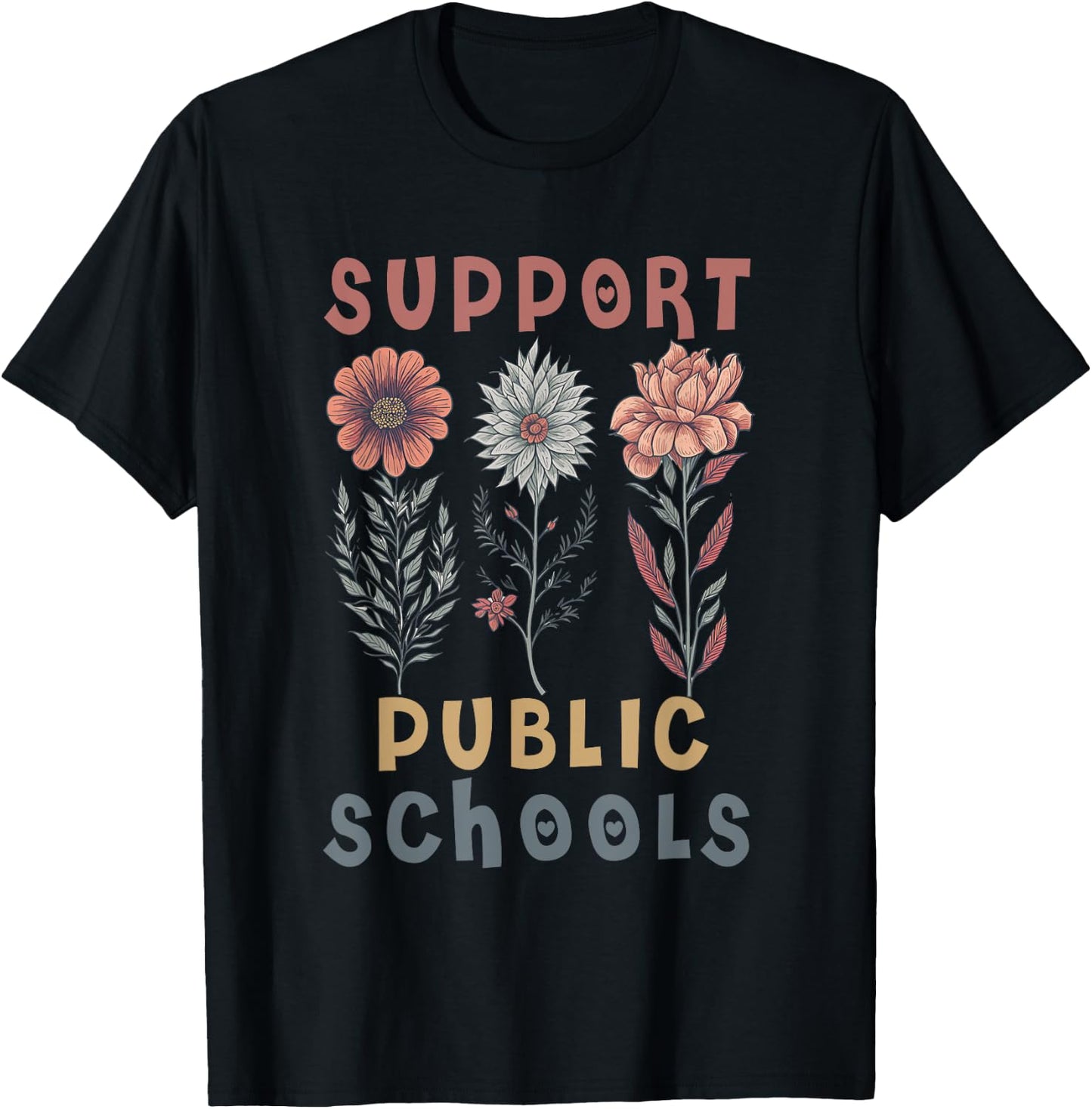 Support Public Schools Public Teacher School Protect Schools T-Shirt - T-Shirt | Black