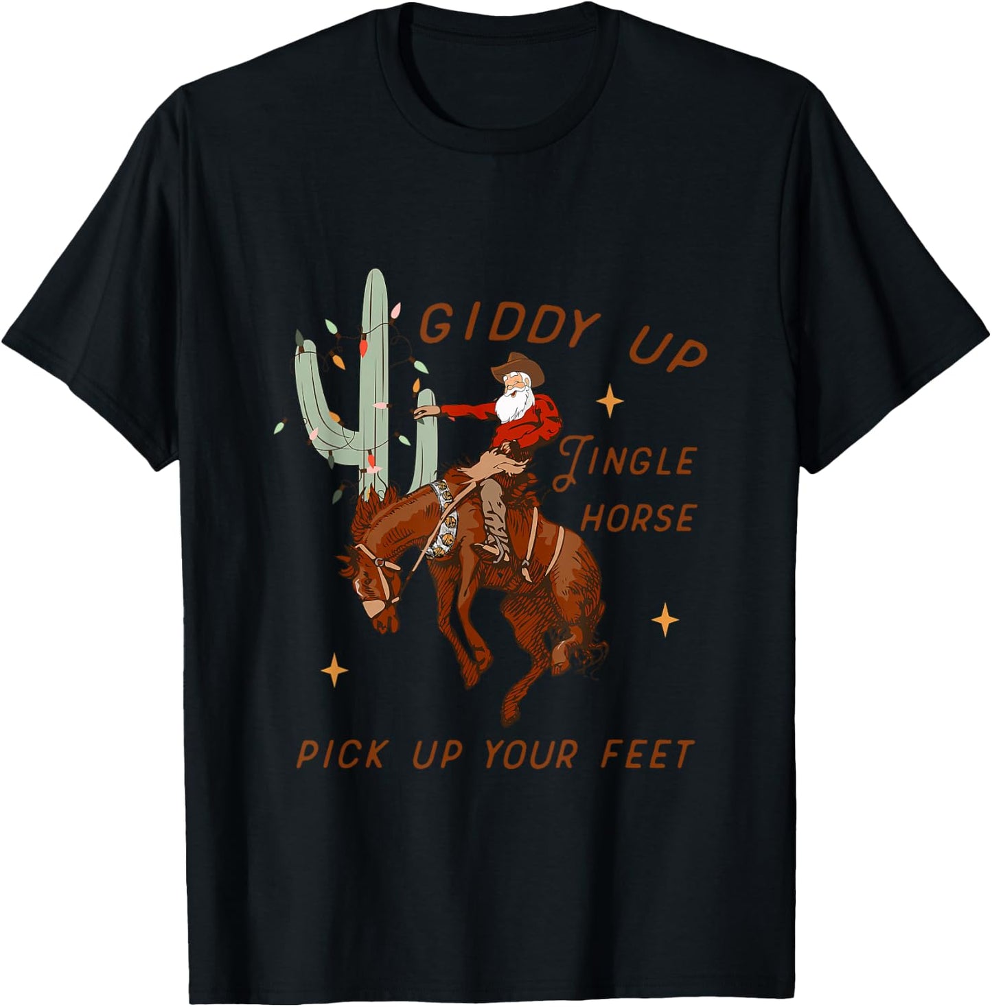 Giddy Up Jingle Horse Pick Up Your Feet Cowboy Santa T-Shirt - T-Shirt | Black
