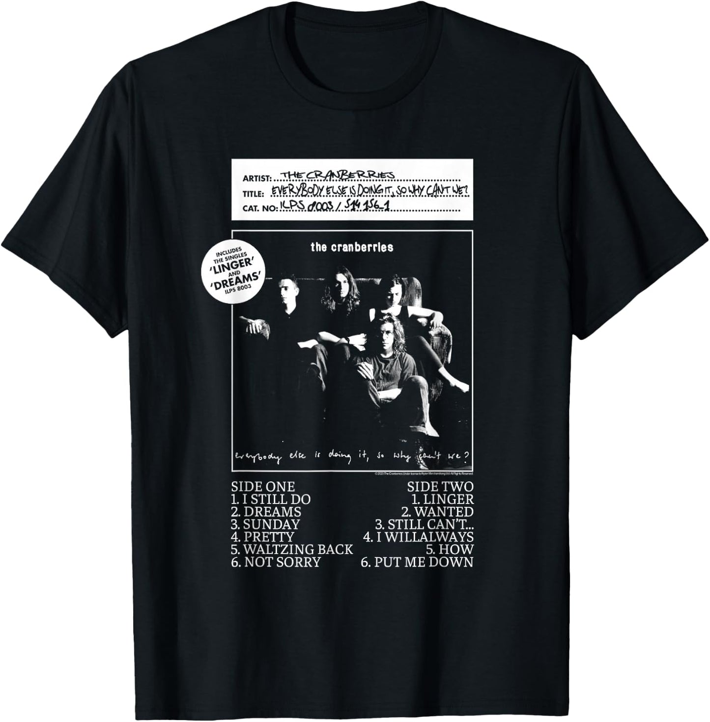 The Cranberries Everybody Else Vinyl - Women's Black Classic Fit Short Sleeve - Size Small T-Shirt - T-Shirt | Black