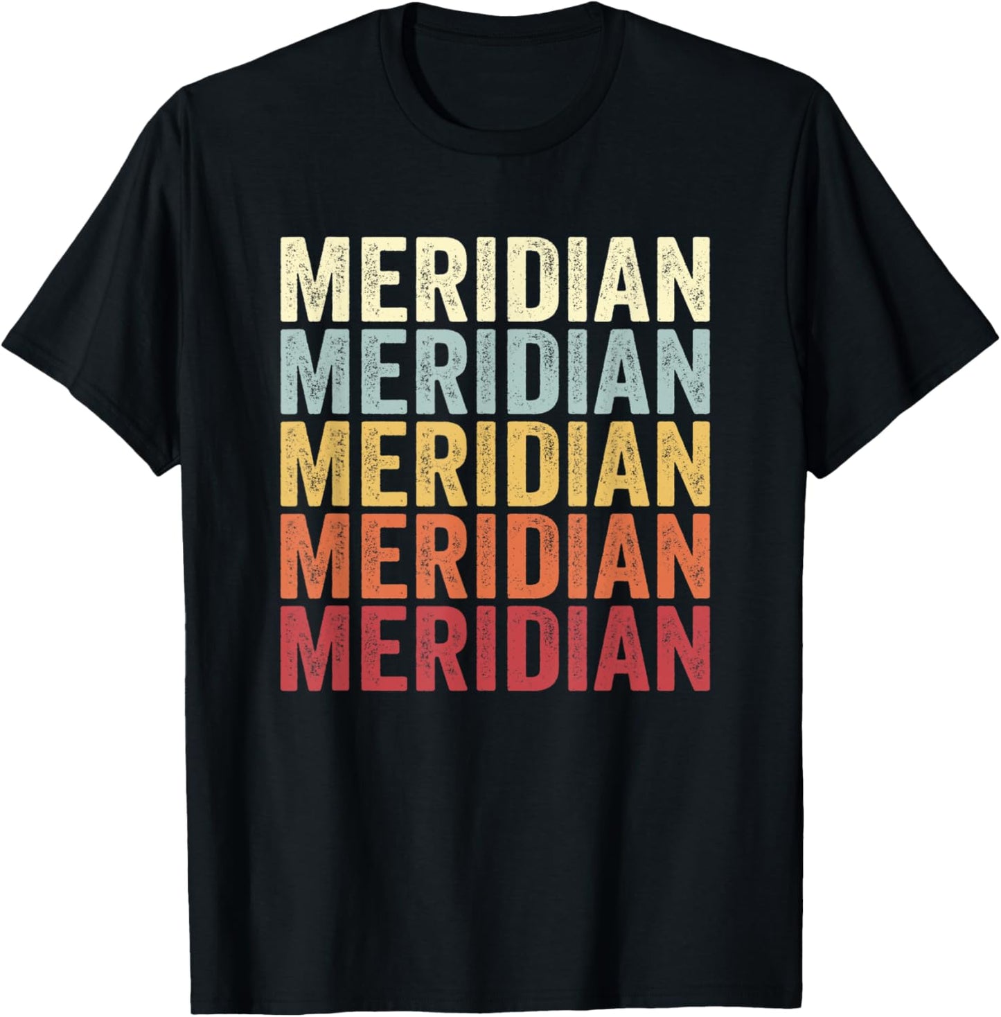Meridian Colorado Meridian CO Retro Vintage Text T-Shirt - T-Shirt | Black