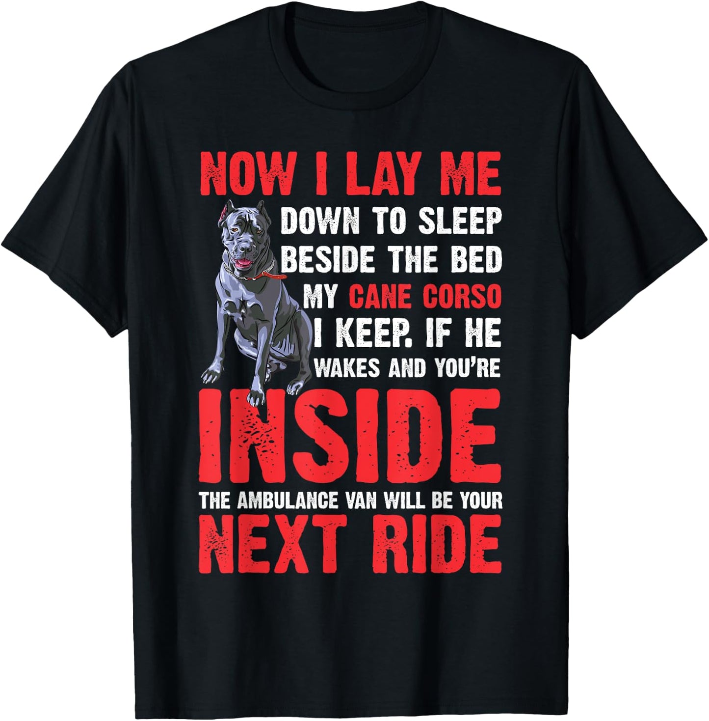Now I Lay Me Down to Sleep Beside Pet Cane Corso Dog Women T-Shirt - T-Shirt | Black