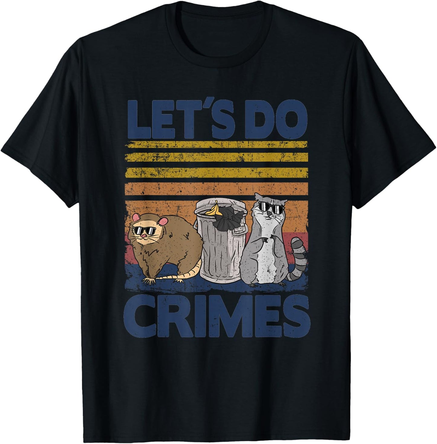 Let's Do Crimes Trash Gang Possum Raccoon Opossum T-Shirt - T-Shirt | Black