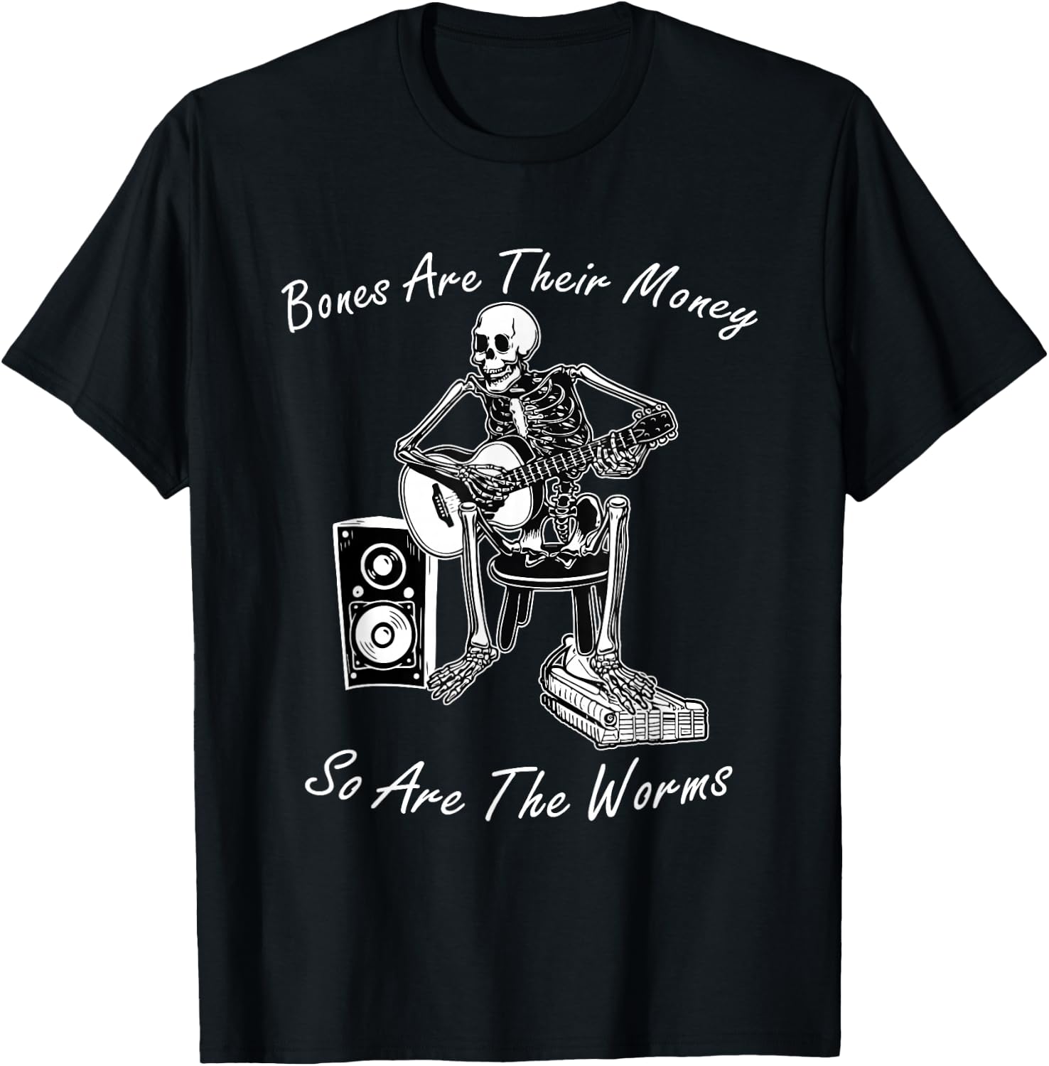 Their Bones are Their Money I Think You Should Leave Funny T-Shirt - T-Shirt | Black