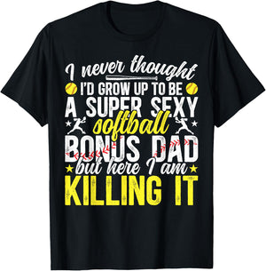 To Be A Softball Bonus Dad Of A Softball Player Bonus Dad T-Shirt - T-Shirt | Black