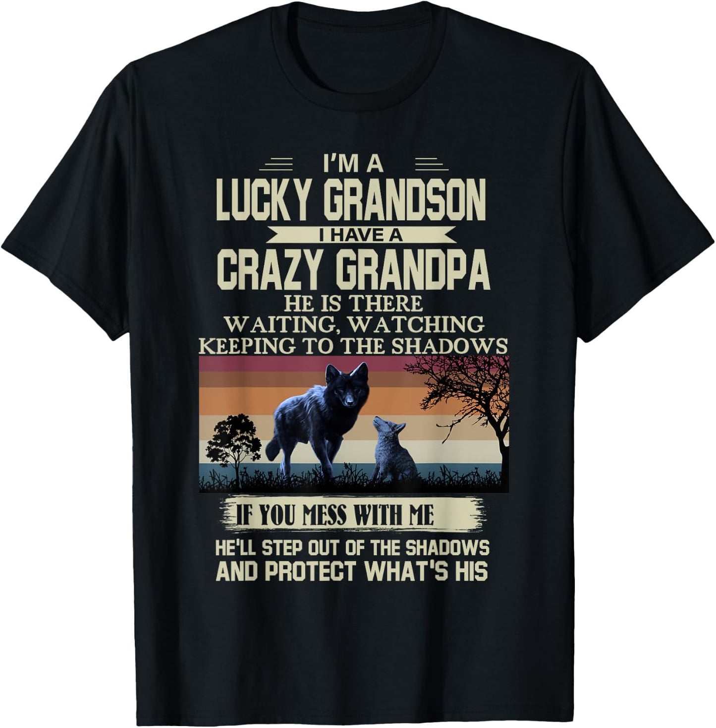 I’m A Lucky Grandson I Have A Crazy Grandpa T-Shirt - T-Shirt | Black