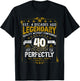 Vintage Legendary 40 Years Old Aged Perfectly 40th Birtday T-Shirt - T-Shirt | Black