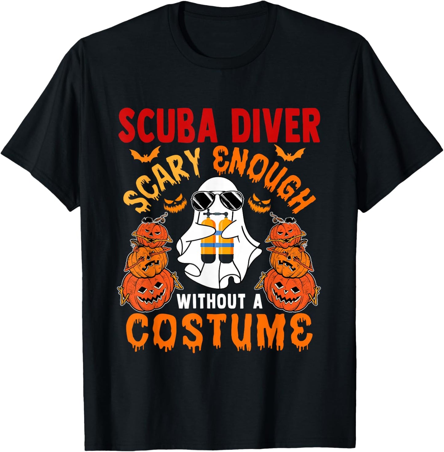 Scuba Diver Scary Enough Without A Costume Halloween Boo T-Shirt - T-Shirt | Black