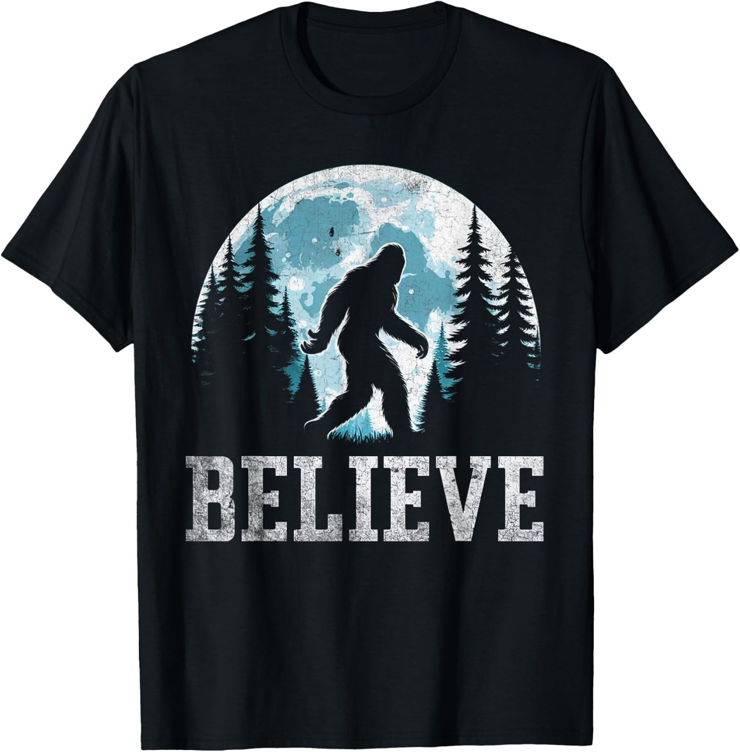 Funny Believe in Bigfoot Sasquatch Gifts Fathers Day BigFoot T-Shirt - T-Shirt | Black