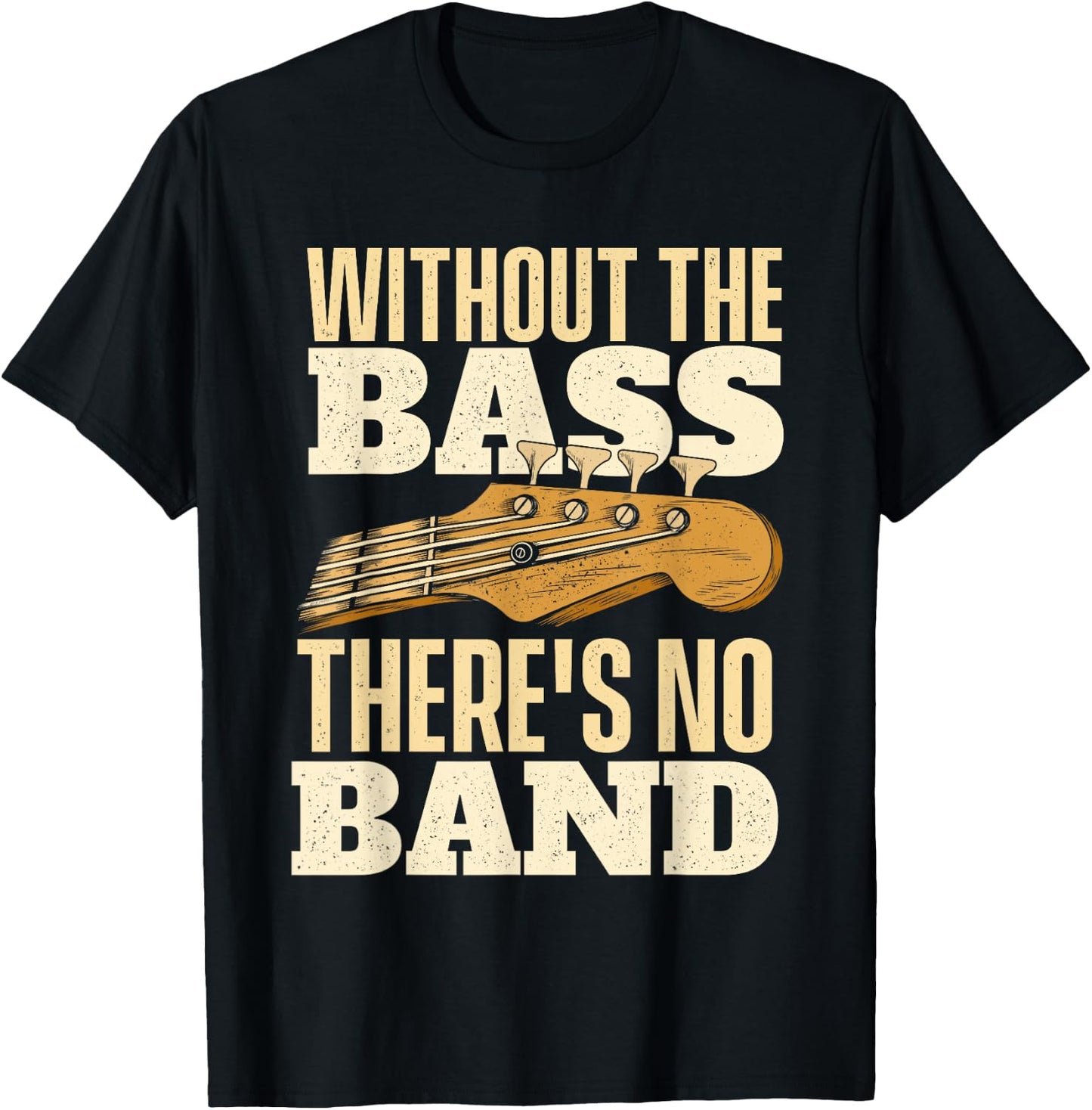 Without The Bass - Bassist Guitarist Bass Guitar Player Small T-Shirt - T-Shirt | Black