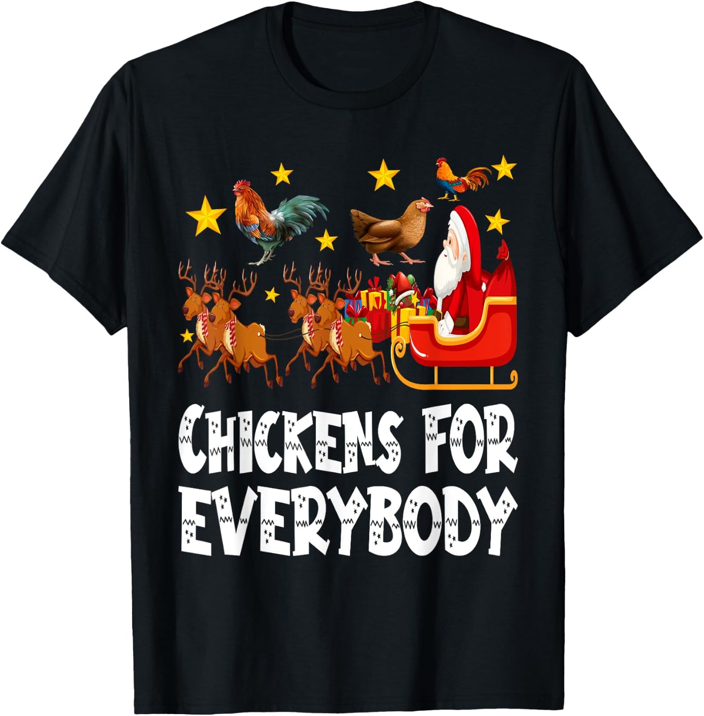 Chickens For Everybody Christmas Chicken Funny Xmas Santa T-Shirt - T-Shirt | Black