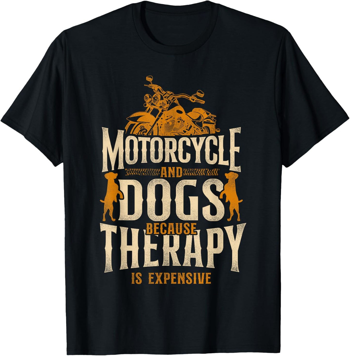 Classic Motorcycle Biker Dog Motorcycle And Dogs Because T-Shirt - T-Shirt | Black
